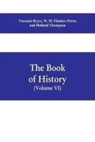 The book of history. A history of all nations from the earliest times to the present, with over 8,000 illustrations Volume VI) The Near East