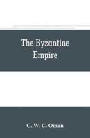 The Byzantine Empire