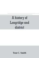 A history of Longridge and district