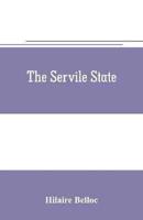 The servile state