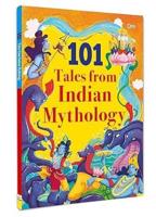 101 Tales from Indian Mythology