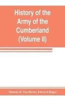 History of the Army of the Cumberland : its organization, campaigns, and battles (Volume II)