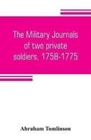 The military journals of two private soldiers, 1758-1775