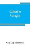 Catherine Schuyler