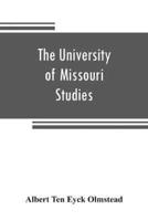 The University of Missouri Studies: Social Science Series Volume III Number I: Assyrian historiography, a source study