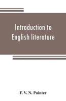 Introduction to English literature, including a number of classic works. With notes