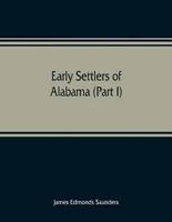 Early settlers of Alabama (Part I)