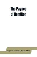 The Paynes of Hamilton, a genealogical and biographical record