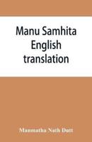 Manu Samhita : English translation