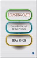 Recasting Caste