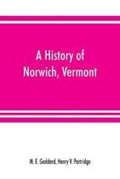 A history of Norwich, Vermont