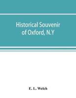 Historical souvenir of Oxford, N.Y