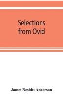 Selections from Ovid ,With Introduction, Notes and Vocabulary