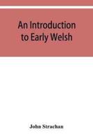 An introduction to early Welsh