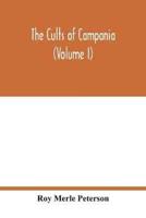 The cults of Campania (Volume I)
