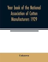 Year book of the National Association of Cotton Manufacturers 1929