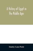 A history of Egypt in the Middle Ages