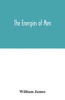 The energies of men