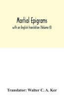 Martial Epigrams : with an English translation (Volume II)