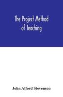 The project method of teaching