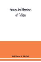 Heroes and heroines of fiction