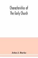 Characteristics of the early church