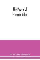 The poems of François Villon