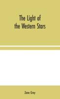 The Light of the Western Stars