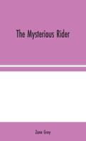 The Mysterious Rider