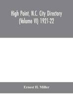 High Point, N.C. City Directory (Volume VI) 1921-22