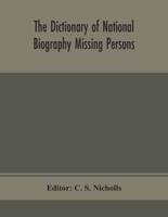 The dictionary of national biography Missing Persons