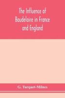 The influence of Baudelaire in France and England