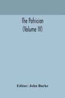The Patrician (Volume IV)