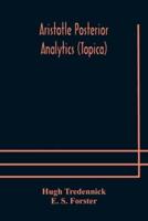 Aristotle Posterior Analytics (Topica)