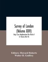 Survey Of London (Volume Xxiv) King'S Cross Neighbourhood The Parish Of St. Pancras (Part Iv)