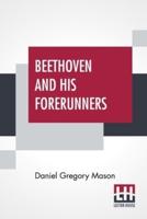 Beethoven And His Forerunners