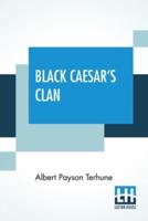 Black Caesar's Clan: A Florida Mystery Story