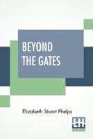 Beyond The Gates