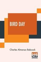 Bird Day: How To Prepare For It