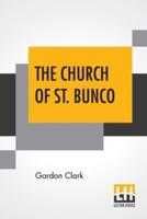The Church Of St. Bunco: A Drastic Treatment Of A Copyrighted Religion- Un-Christian Non-Science