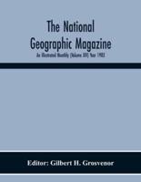The National Geographic Magazine; An Illustrated Monthly (Volume Xiv) Year 1903
