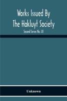 Works Issued By The Hakluyt Society; The Journal Of William Lockerby Sandalwood Trader In The Fijian Islands 1808-1809 Second Series No. Lii