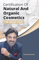 Certification of Natural And Organic Cosmetics