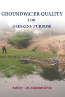 Groundwater Quality for Drinking Purpose