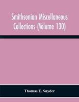 Smithsonian Miscellaneous Collections (Volume 130) Annotated Subject-Heading Bibliography Of Termites 1350 B. C. To A. D. 1954