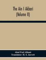 The Ain I Akbari (Volume Ii)
