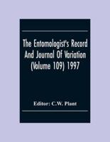 The Entomologist'S Record And Journal Of Variation (Volume 109) 1997