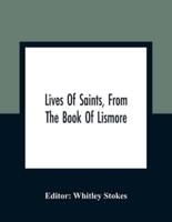 Lives Of Saints, From The Book Of Lismore