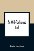 An Old-Fashioned Girl