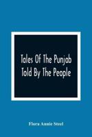 Tales Of The Punjab : Told By The People